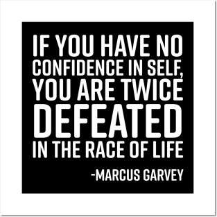 If You Have No Confidence, Marcus Garvey, Black History Posters and Art